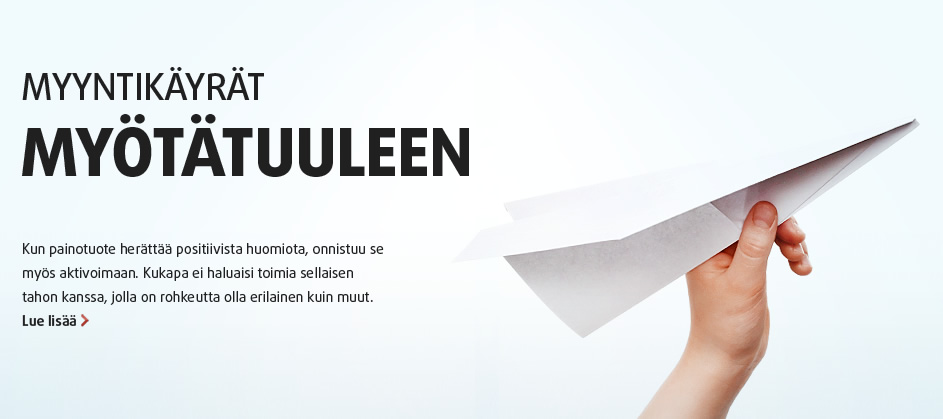 Myyntikäyrät myötätuuleen