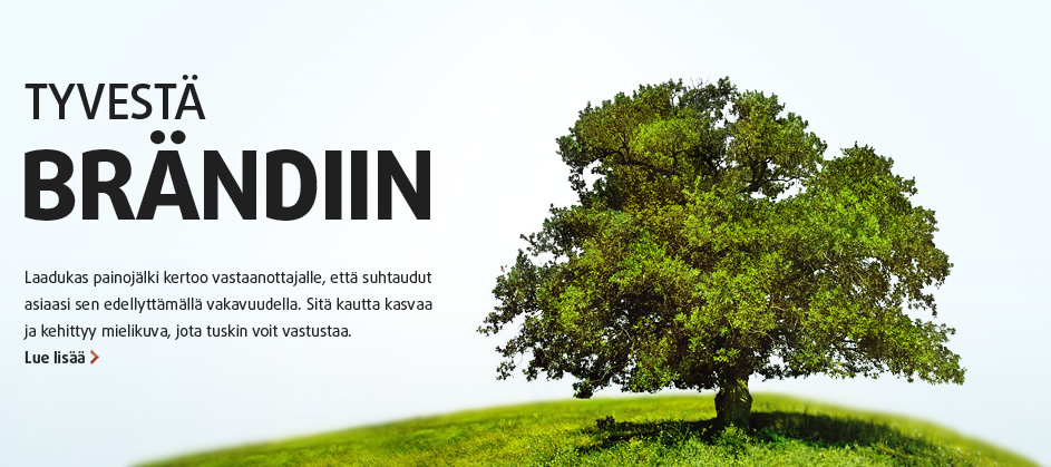 Tyvestä brändiin